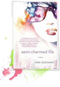 Semi-Charmed Life: A Novel